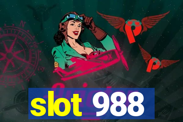 slot 988